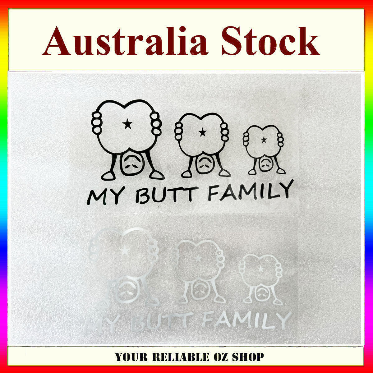 JDM FUNNY MY BUTT FAMILY STICKER DECAL 4WD CAR WINDOW WINDSCREEN TRUCK UTE WALL