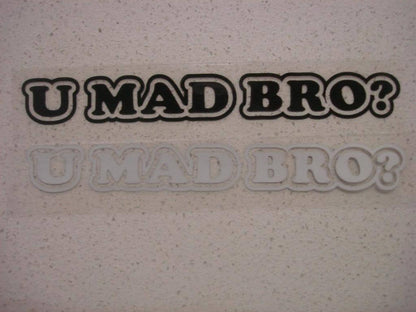 Funny JDM U Mad Bro You Vinyl Drift Sticker Decal Truck Car Window Bumper Bike