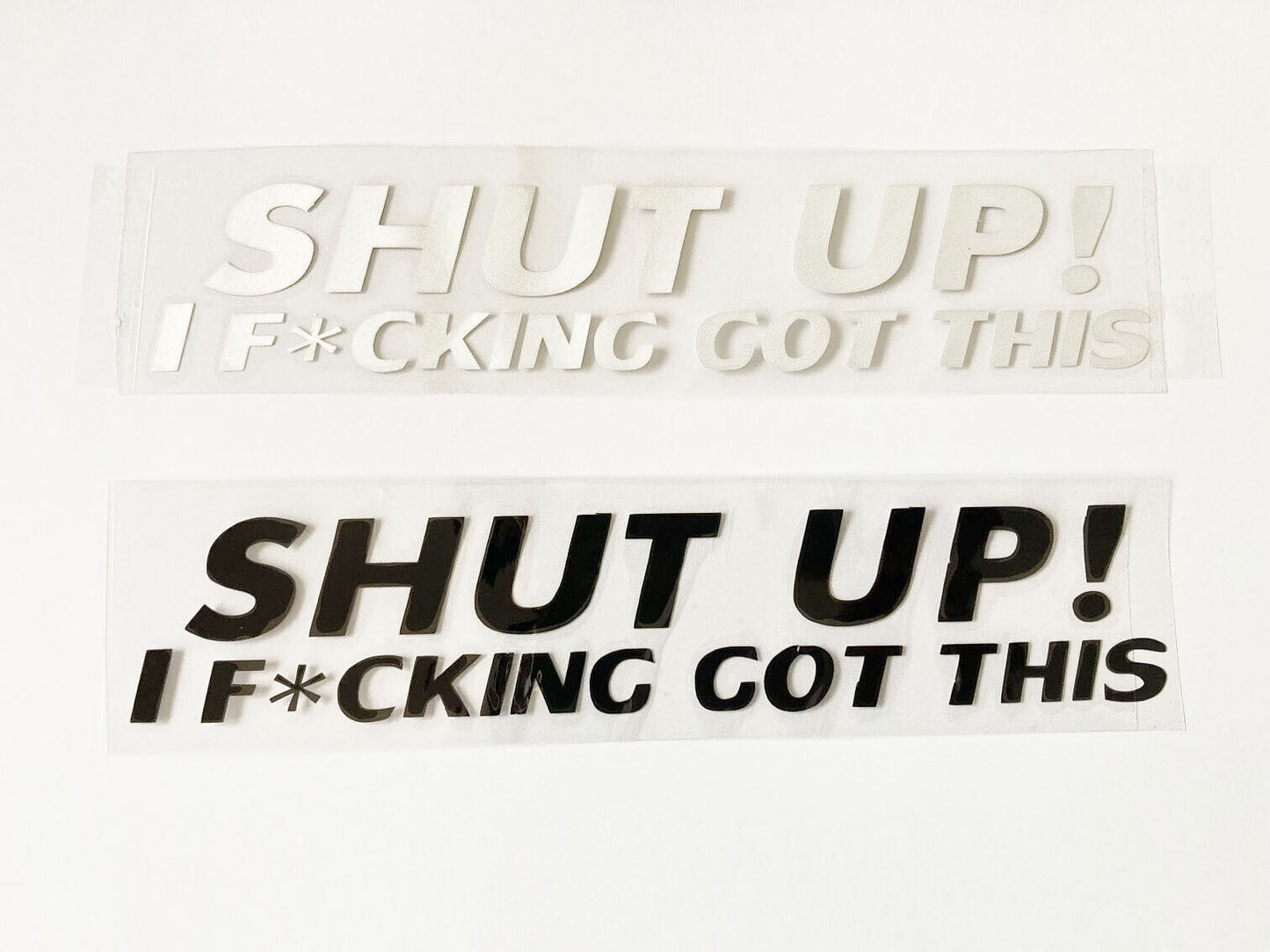JDM FUNNY SHUT UP I F*CK GOT THIS STICKER DECAL VINYL CAR RUDE DRIFT SHIFT UTE