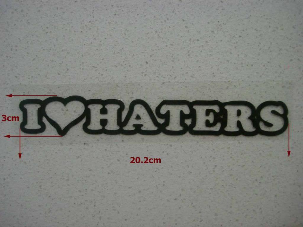 JDM FUNNY I LOVE HATERS STICKER DECAL 4WD CAR BUMPER WINDOW WINDSCREEN DRIFT UTE