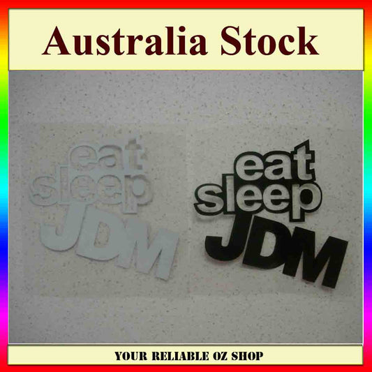 JDM FUNNY EAT SLEEP STICKER VINYL DECAL 4WD CAR WINDOW WINDSCREEN DRIFT UTE BIKE