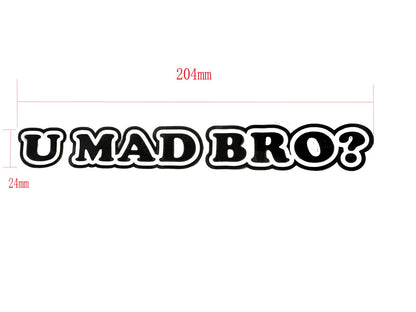Funny JDM U Mad Bro You Vinyl Drift Sticker Decal Truck Car Window Bumper Bike
