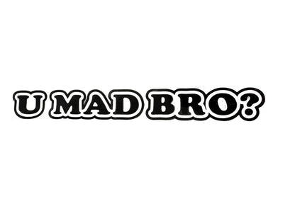 Funny JDM U Mad Bro You Vinyl Drift Sticker Decal Truck Car Window Bumper Bike