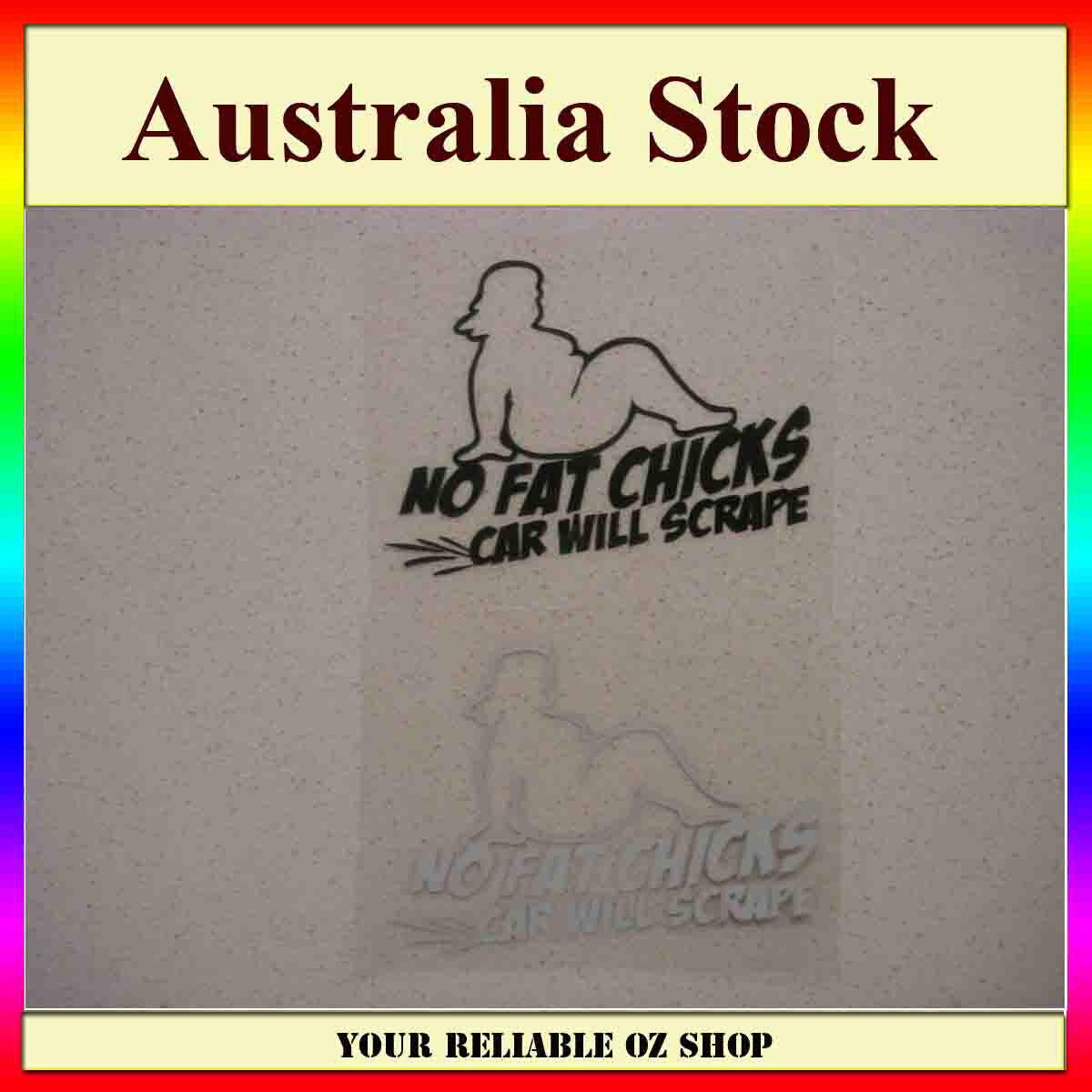JDM FUNNY NO FAT CHICKS CAR WILL SCRAPE STICKER DECAL 4WD CAR WINDOW WINDSCREEN