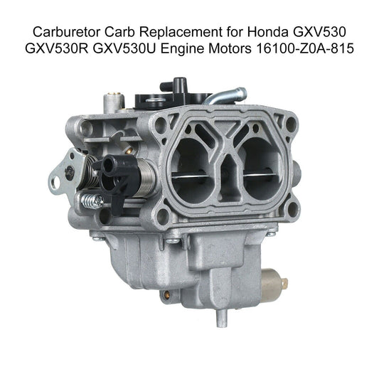 Carburetor Carby Carb FOR HONDA GCV520 GCV530 GXV530 16100-ZOA-815 16100-ZOA-812
