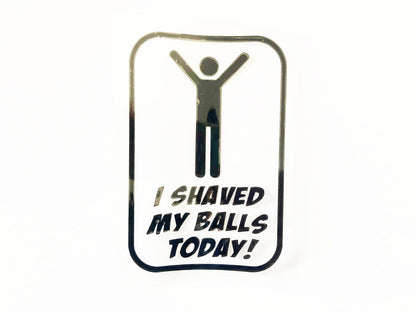 I Shaved My BALLS Today STICKER RUDE VINYL DECAL JDM FUNNY HOON CAR WINDOW BOMB
