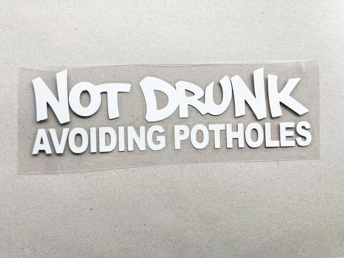 Not Drunk Avoiding Potholes Sticker Decal JDM Shocker Racing Drift Illest Car