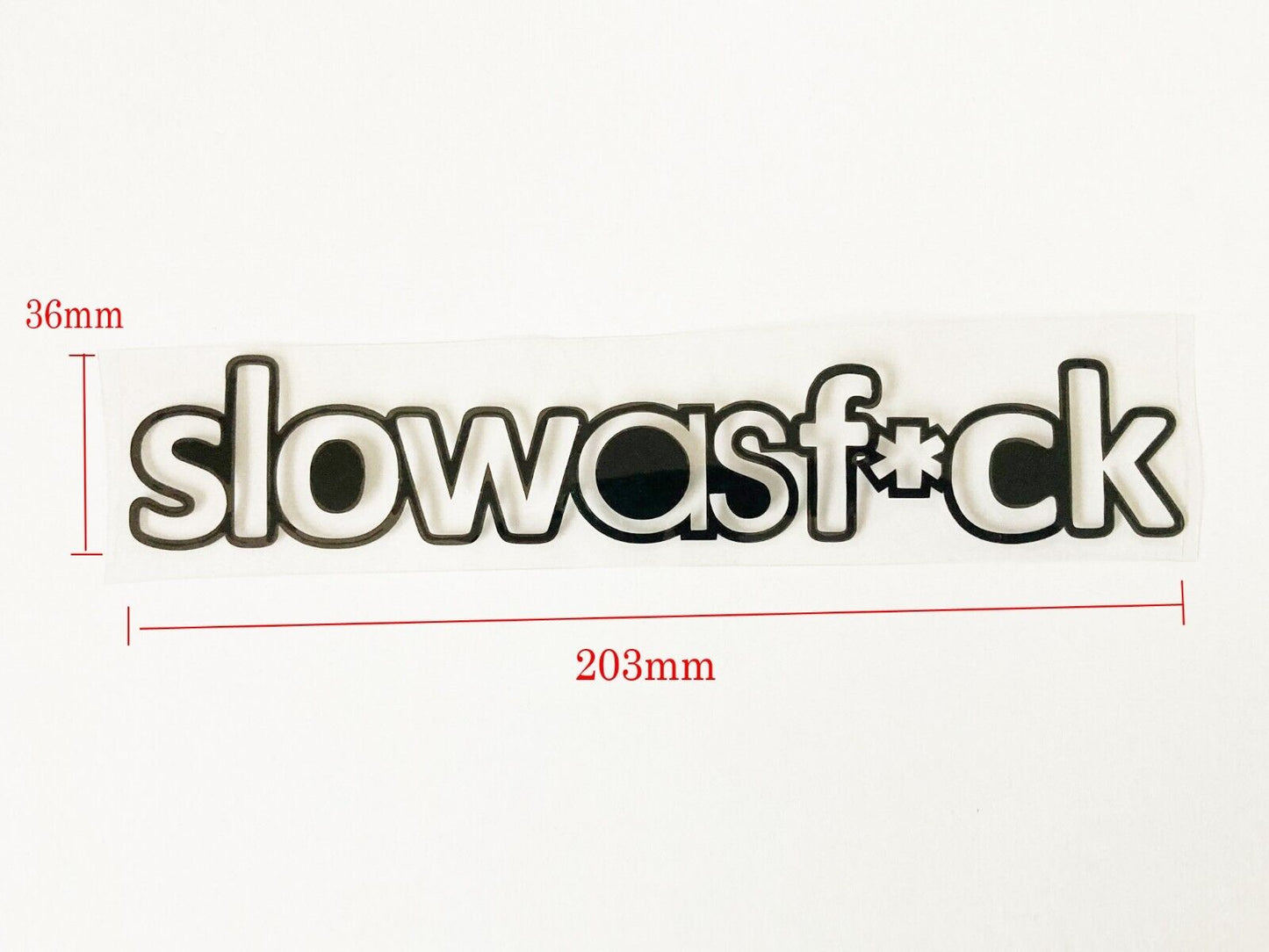 JDM FUNNY SLOW AS F*CK STICKER DECAL 4WD CAR WINDOW WINDSCREEN DRIFT UTE SHIFT