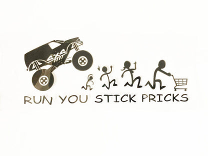 Funny JDM Run You Stick Pricks Sticker Decal 4WD Car Truck Windscreen Window Ute
