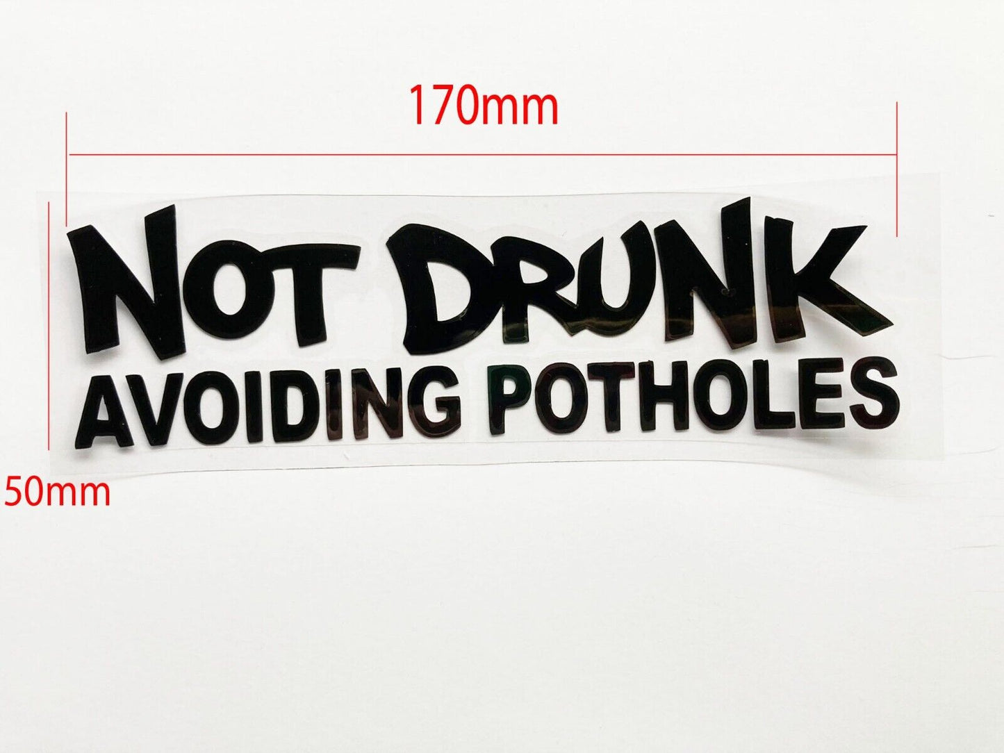 Not Drunk Avoiding Potholes Sticker Decal JDM Shocker Racing Drift Illest Car
