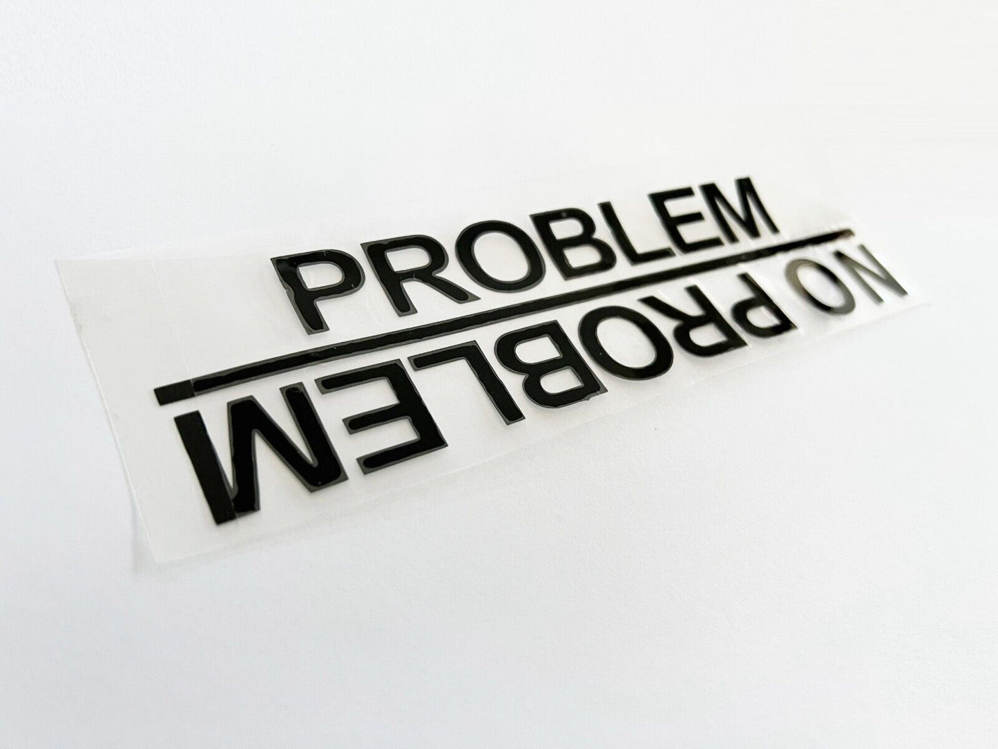 FUNNY JDM NO PROBLEM VINYL STICKER DECAL CAR BUMPER WINDOW WINDSCREEN BULLBAR
