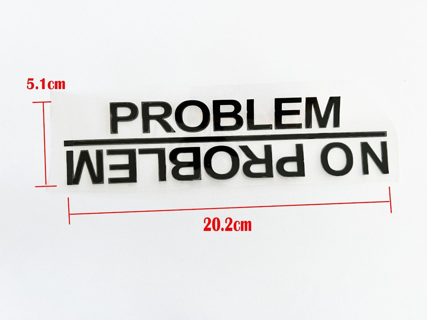 FUNNY JDM NO PROBLEM VINYL STICKER DECAL CAR BUMPER WINDOW WINDSCREEN BULLBAR