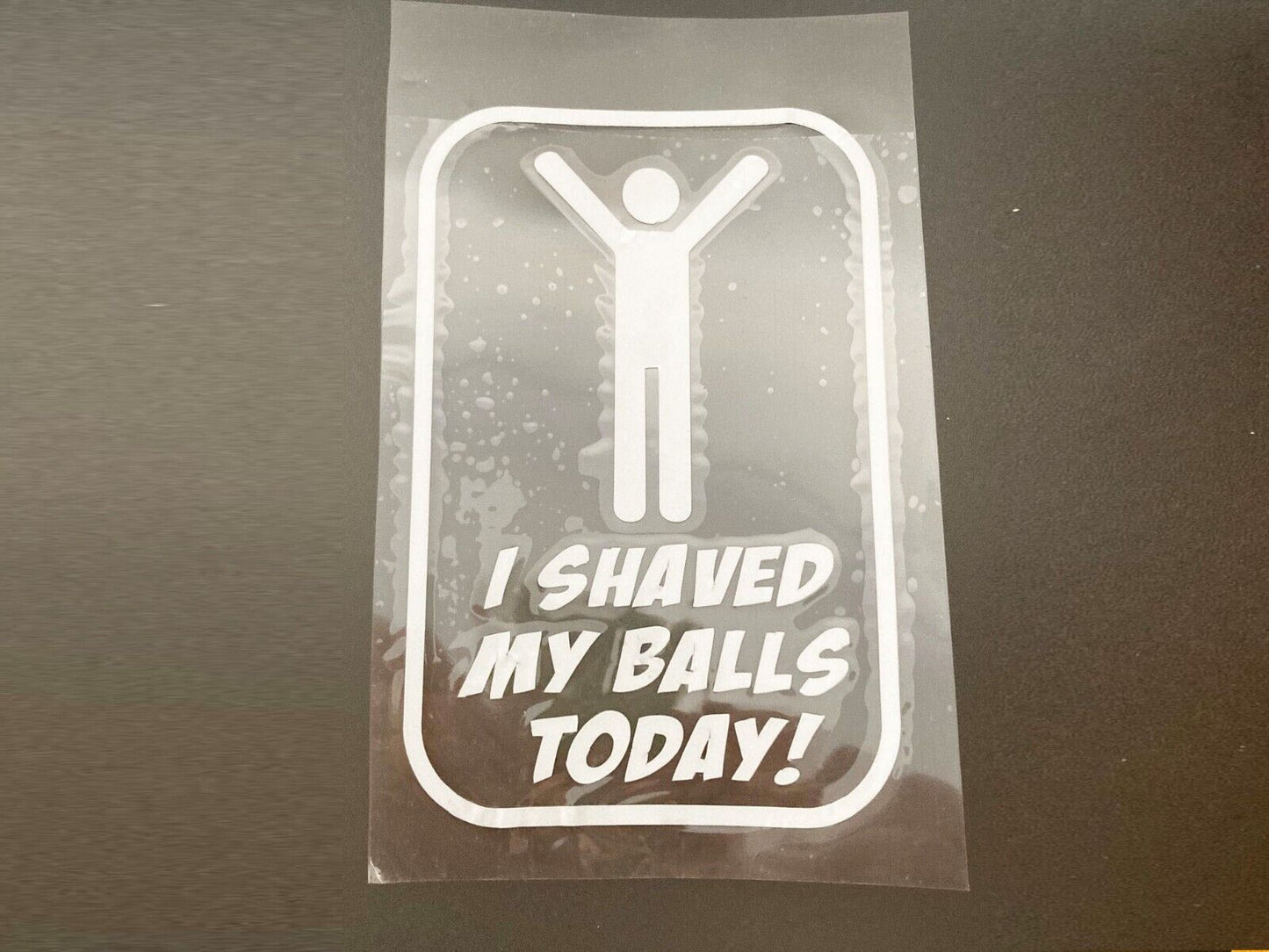 I Shaved My BALLS Today STICKER RUDE VINYL DECAL JDM FUNNY HOON CAR WINDOW BOMB